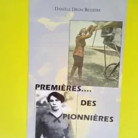 Premières… des pionnières  – Da...