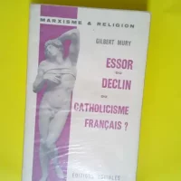 Essor Ou Declin Du Catholicisme Francais?  &#...