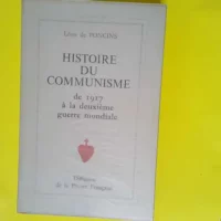 Histoire du communisme de 1917 a la 2e guerre...