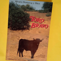 Toro bravo  – Alvaro Domecq y Diez