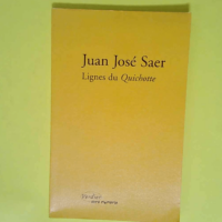 Lignes Du Quichotte Tome 0000 – Juan Jo...