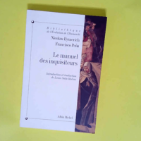 Le Manuel des Inquisiteurs  – Louis Sal...