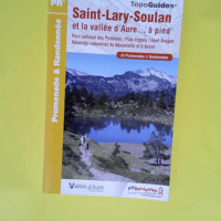 Saint-Lary-Soulan et la vallée d Aure… à pied 65 – Pr – St07 (0) – FFRandonnée