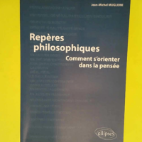 Repères philosophiques Comment s orienter da...