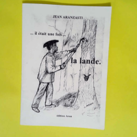 Il était une fois la lande  – Jean Ara...