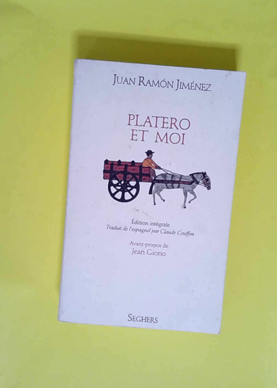 Platero Et Moi  - Juan Ramón Jiménez