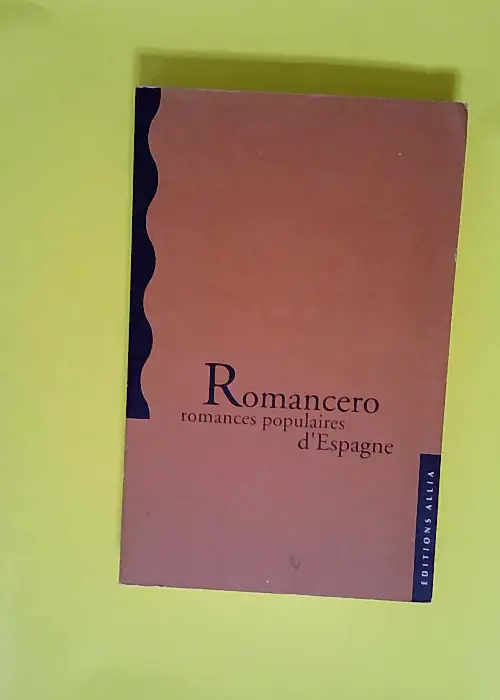 Romancero – romances populaires d&#8217...