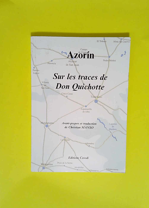 Sur les traces de don quichotte  – J. Azorin