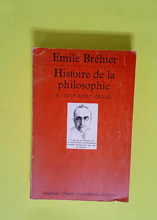 Histoire De La Philosophie. Tome 2  – E...