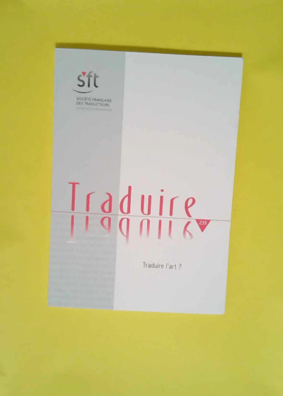 Traduire l’art - Revue française de la traduction