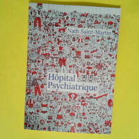 Hôpital psychiatrique  – Nath Saint-Ma...