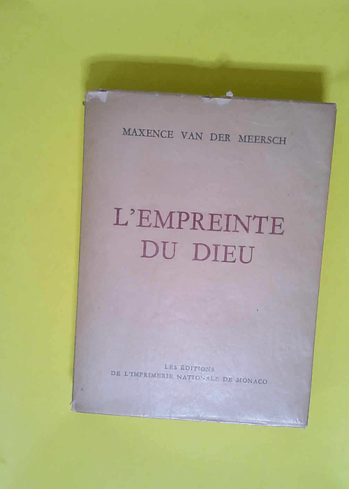 L empreinte du dieu  – DER MEERSCH MAXE...