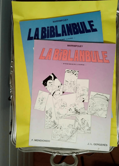 La Biblanbule - 2 tomes - Jean-Louis Gergerès