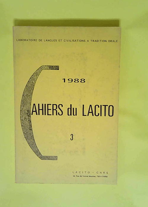 Cahiers du LACITO – numéro 3 – Laboratoire des langues et civilisations à tradition orale