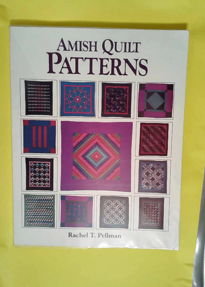 Amish Quilt Patterns  - Pellman