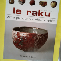 Le Raku  – Jacques G. Peiffer