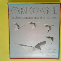 Origami Les pliages de papier japonais un jeu...