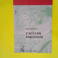 L accueil paroissial  – Bernard Podvin