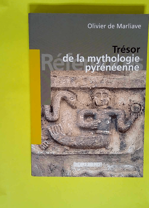 Tresor De La Mythologie Pyreneenne  – D...