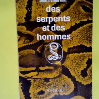 Des serpents et des hommes  – Morris Ramona et Desmond