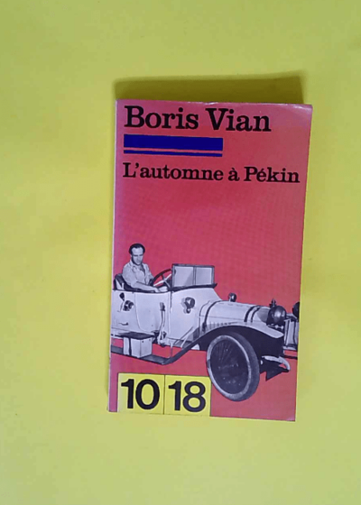 L automne à Pékin  - Boris VIAN