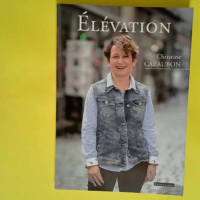 Elévation  – Christine Cazaubon