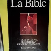 La Bible  – P de Beaumont