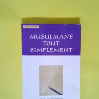 Musulmane tout simplement  – Asma Lamrabet