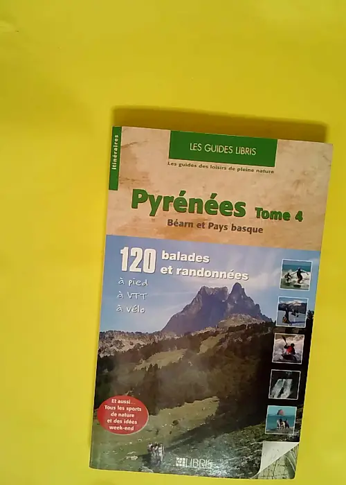 Pyrénées T.4 Béarn et Pays basque – ...