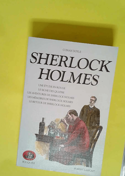 Sherlock Holmes Tome 1  - Arthur Conan Doyle