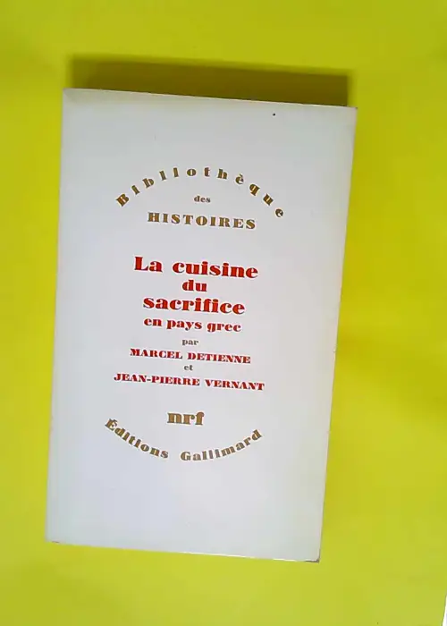 La cuisine du sacrifice en pays grec  –...