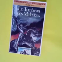 Quête Du Graal Tome 7 Le Tombeau Des Maléfi...