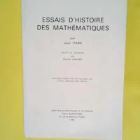 Essais d histoire des mathématiques  –...