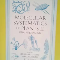 Molecular Systematics of Plants Ii Dna Sequen...