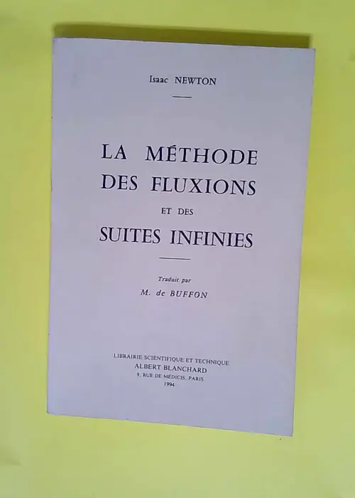 La méthode des fluxions et des suites infini...