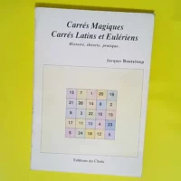 Carrés magiques carrés latins et eulériens...