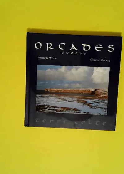 Orcades  - Kenneth White