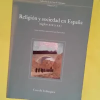 Religión y sociedad en España (siglos XIX y...