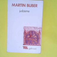 Judaïsme  – Martin Buber