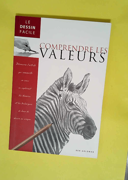 Comprendre les valeurs  – Ken Goldman