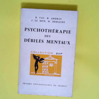 Psychothérapie débiles mentaux  – Fau