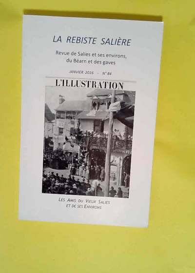 La Rebiste Saliere N° 84 -