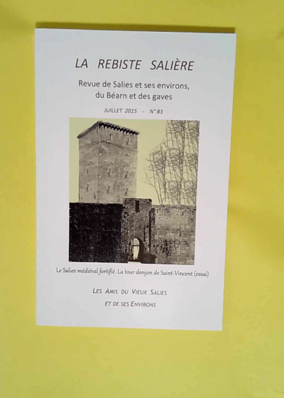 La Rebiste Saliere N° 83 -