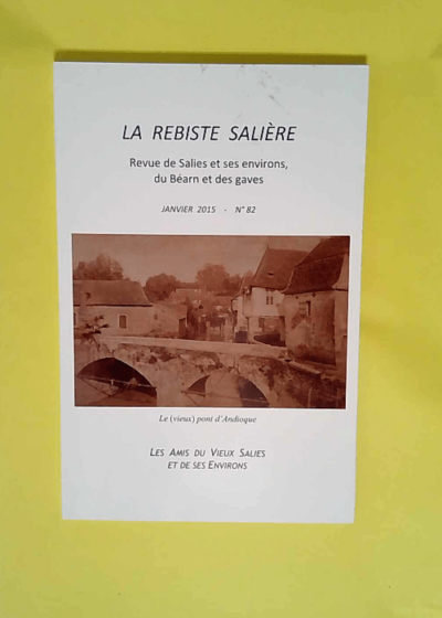 La Rebiste Saliere N° 82 -