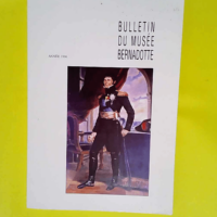 bulletin du musée bernadotte –