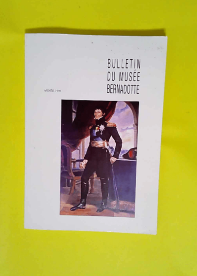 bulletin du musée bernadotte -