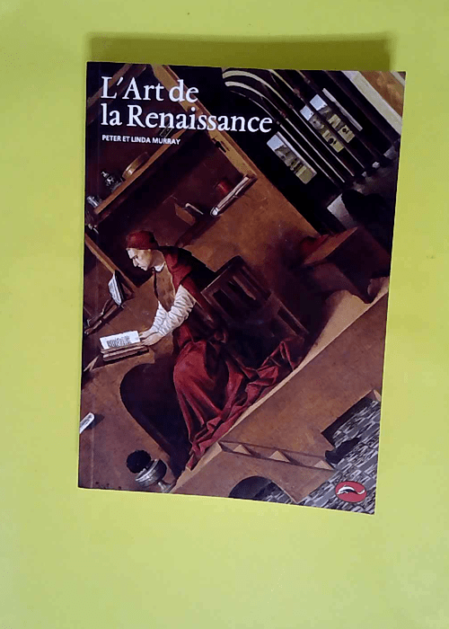 L Art de la renaissance  – Linda Murray