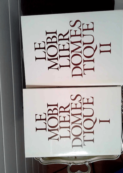 Le Mobilier domestique Vocabulaire typologique - 2 volumes - tome 1 et 2 - Nicole de Reyniès