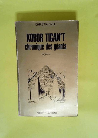 Kobor tigan t chronique des géants - Sylf Christia