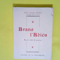 Avans l adieu. Recuei radié de pouèmo  – Majourau-Canounge george